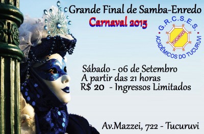 Final de Samba Enredo Tucuruvi 2015