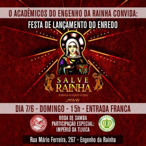 Acad. do Engenho da Rainha_flyer da festa do enredo 2016