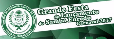 uniao-de-jacarepagua-festa-para-lancamento-do-samba-2017