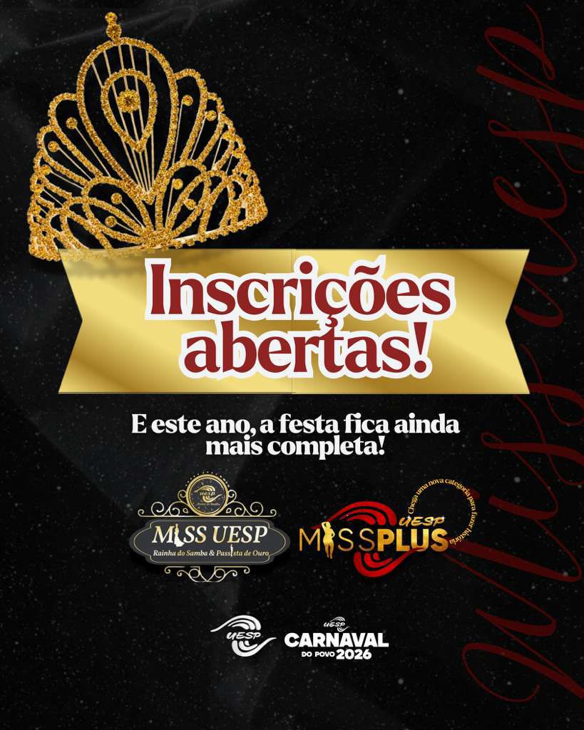 Miss UESP e Miss Plus: inscrições prorrogadas