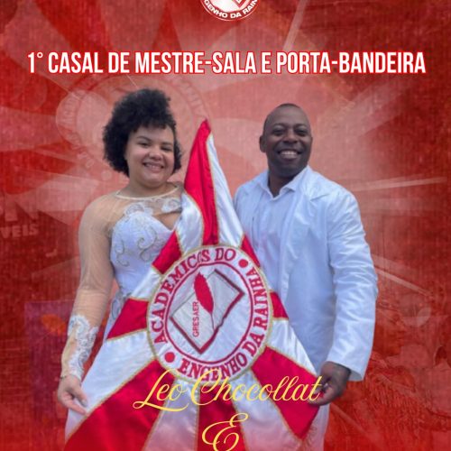 Acadêmicos do Engenho da Rainha anuncia seu novo 1º Casal de Mestre-Sala e Porta-Bandeira: Léo Chocollat e Cris Soares.