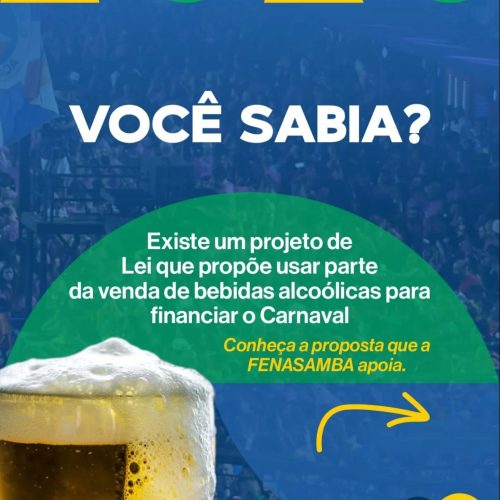 FENASAMBA apoia PL que cria “Fundo permanente para o Carnaval”